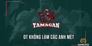 YAMAGAN: Già nhưng không yếu, quyết chiến tới cùng