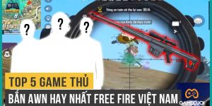 Top 5 Game Thủ Bắn AWM Hay Nhất Free Fire Việt Nam