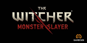 The Witcher Monster Slayer lên kệ vào mùa hè năm 2021