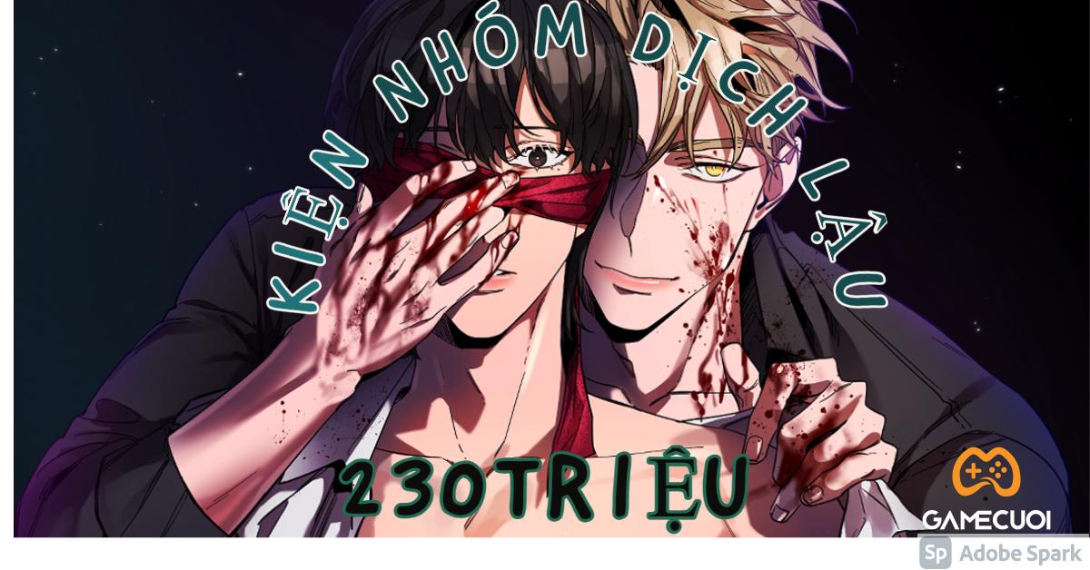 Tác giả webtoon Blind Play chi hơn 230 triệu VNĐ “truy lùng” các nhóm dịch lậu