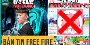 Free Fire: Timmy TV Chính Thức Bị Cơ Quan Chức Năng Yêu Cầu Xóa Kênh