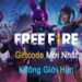 code free fire mới nhất