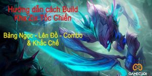 Build Kha’Zix Tốc Chiến: bảng ngọc, lên đồ, combo và khắc chế