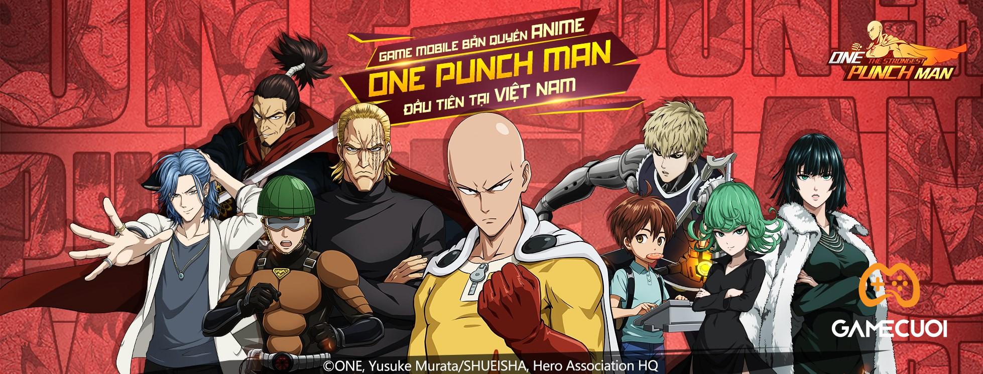One Punch Man: The Strongest – game thẻ tướng “chính chủ” bất ngờ cập bến Việt Nam