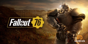 Cơ hội sở hữu bom tấn AAA – Fallout 76 hoàn toàn miễn phí 100% trên Steam