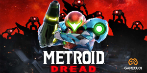 E3 2021 – Nintendo công bố ra mắt game Metroid Dread trên hệ điều hành Nintendo Switch
