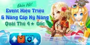 Summoners War Tổ Chức Sự Kiện Hiệu Triệu & Nâng Cấp Kỹ Năng Quái Thú 4★ Gốc Giải Nhiệt Mùa Hè!