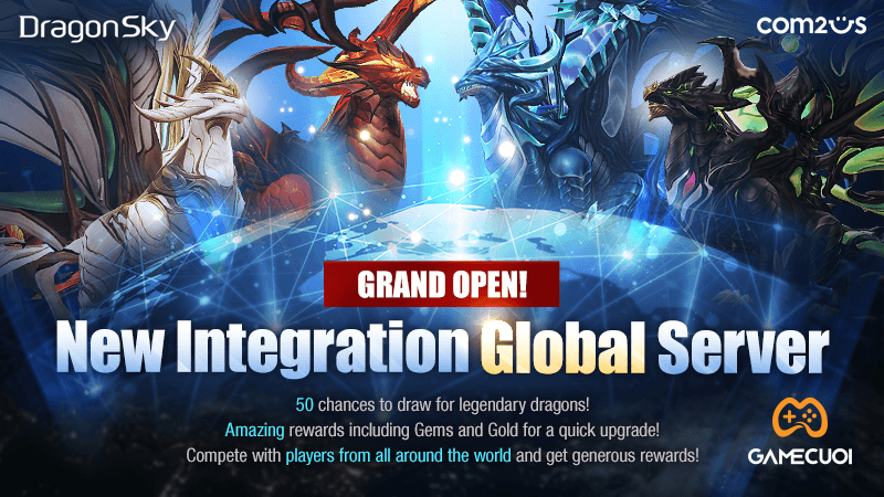 Dragon Sky khai mở server tích hợp toàn cầu cho người chơi toàn thế giới