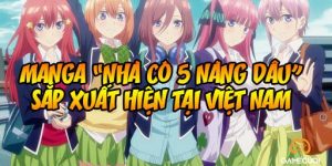 Manga Nhà có 5 nàng dâu sắp xuất hiện tại Việt Nam