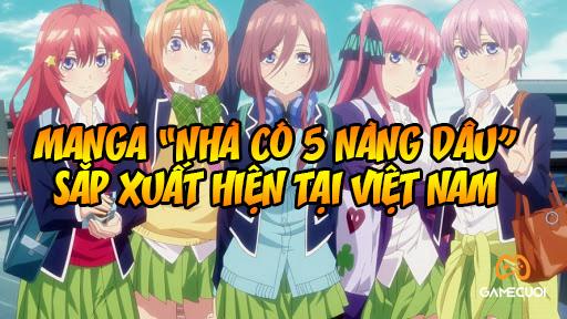 Manga Nhà có 5 nàng dâu sắp xuất hiện tại Việt Nam