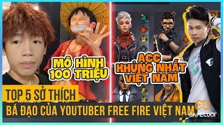 Top 5 Sở Thích Bá Đạo Của Các Youtuber Đình Đám Nhất Free Fire Việt Nam