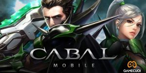 Tựa game huyền thoại Cabal gây sốt game thủ Việt khi hồi sinh với phiên bản Cabal Mobile