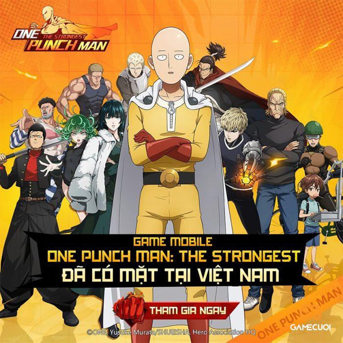 Hãy cùng đón chờ ngày One Punch Man: The Strongest ra mắt tại Việt Nam