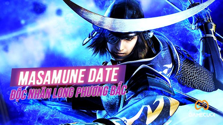 Masamune Date – Độc Nhãn Long phương Bắc, anh là ai?