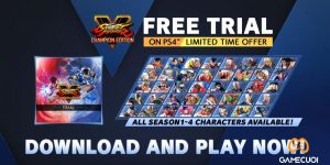 Street Fighter V mở cửa miễn phí, cho chơi toàn bộ nhân vật từ mùa 1 đến mùa 4