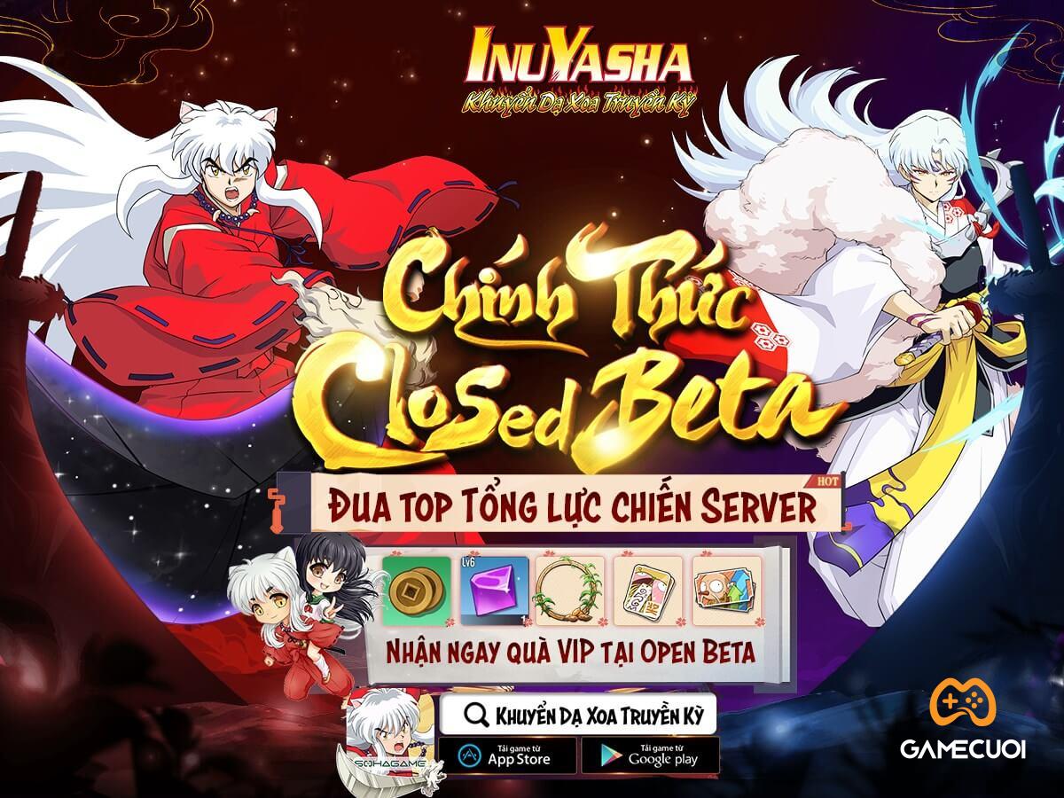 Khuyển Dạ Xoa Truyền Kỳ – IP InuYasha chính thức Closed Beta, bắt đầu sự kiện đua TOP lực chiến nhận quà OB cực hot!