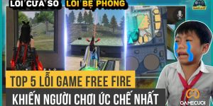 Free Fire: Top 5 Lỗi Cực Lớn Trong Khiến Game Thủ Cay Cú Phát Khóc