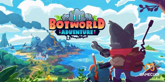 Botworld Adventure 6 Game Cuối