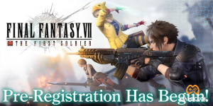 Final Fantasy VII The First Soldier mở đăng ký trước cho android, iOS