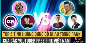 Free Fire: Top 5 Tình Huống Đụng Độ Nhau Trong Rank Của Các Youtuber Việt Nam