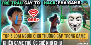 Free Fire: Top 5 Loại Người Chơi Thường Gặp Khiến Game Thủ Ức Chế Khó Chịu