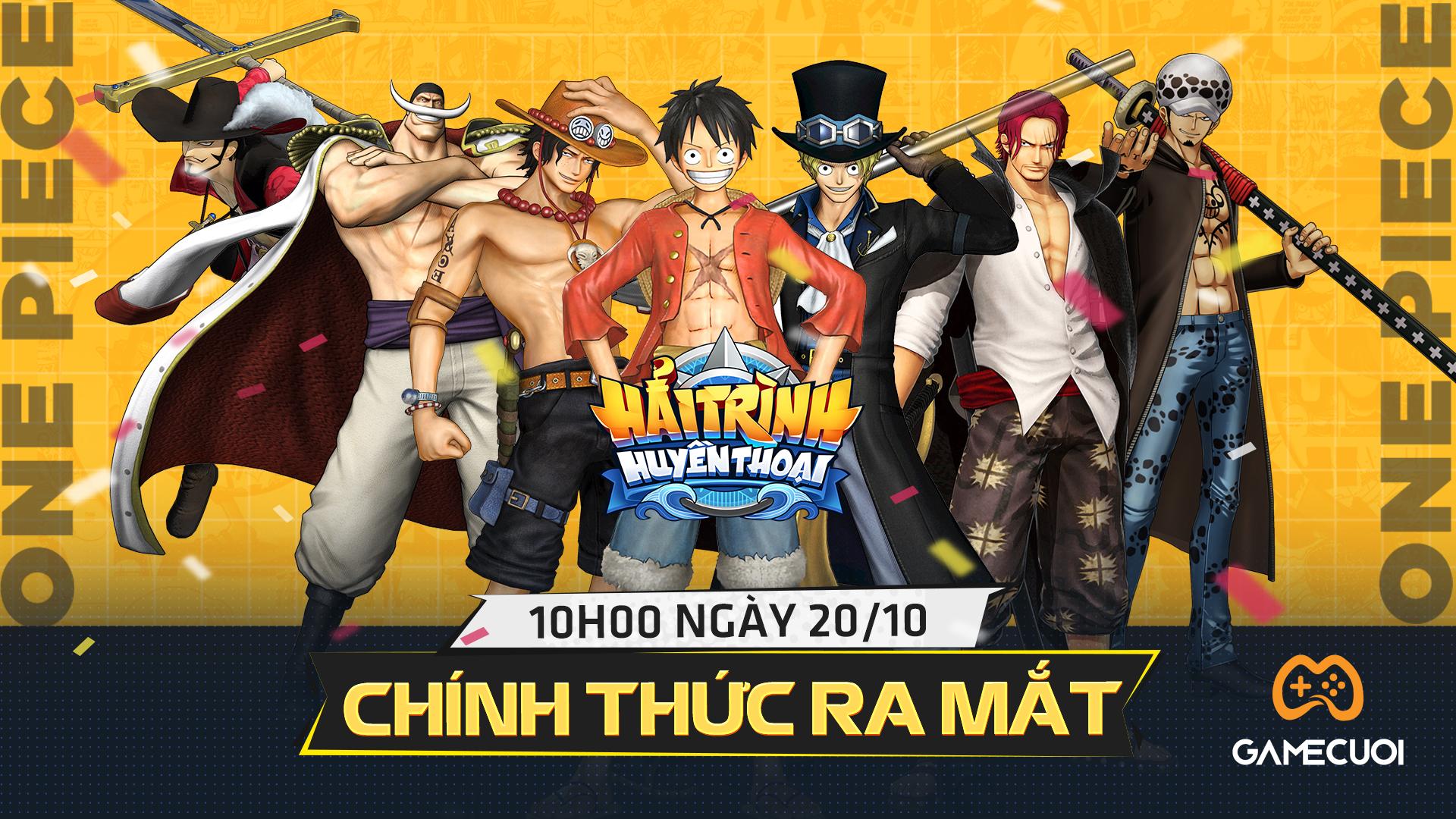 Hải Trình Huyền Thoại chính thức ra mắt vào 10h ngày 20/10, chiến ngay game One Piece 3D đầu tiên Việt Nam