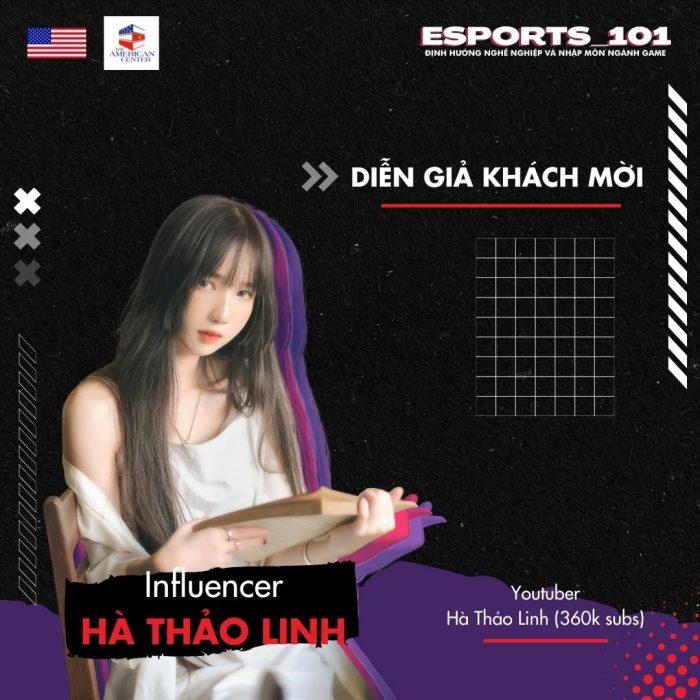 Khách mời của Esports 101 - Hà Thảo Linh