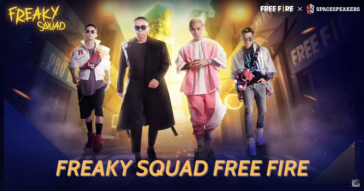 Có nên mua các nhân vật của Free Fire Freaky Squad: Touliver, Binz, Rhymastic và SOOBIN