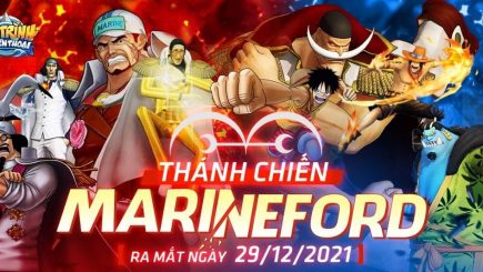 Hải Trình Huyền Thoại tung Big Update Thánh Chiến Marine Ford vào 29/12:  Trận chiến thượng đỉnh fan cứng One Piece không thể bỏ lỡ!