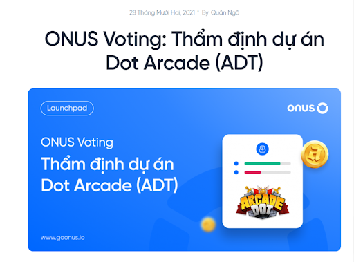 Tìm hiểu về DotArcade $ADT - tựa game NFT đầu tiên kết hợp giữa Arcade và Moba