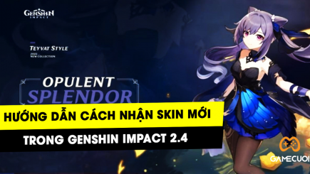 Hướng dẫn cách nhận skin mới cho Ningguang và Keqing trong Genshin Impact 2.4