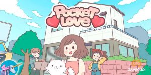 Xả stress cùng game Pocket Love – Game mobile trang trí nhà cửa