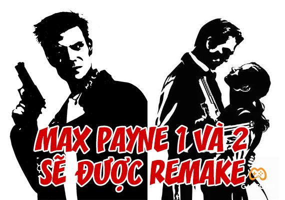 Remedy xác nhận sẽ remake Max Payne 1 và 2