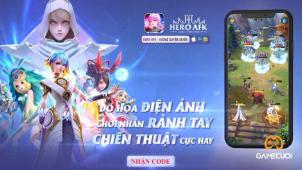800 code Hero AFK: Vương Quyền Chiến tặng độc giả Game Cuối cùng hướng dẫn nhập giftcode