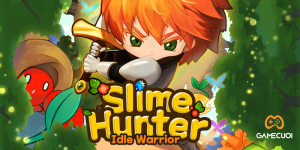Slime Hunter: Idle Warrior – tựa game RPG Idle màn hình dọc của Com2uS Holdings chính thức trình làng 