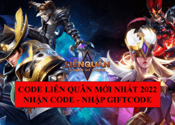 code liên quân mới nhất 2022 hướng dẫn nhập giftcode