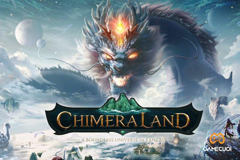Chimeraland: Siêu phẩm game sinh tồn giả tưởng của ông lớn Tencent chính thức ra mắt, đưa người chơi về thời tiền sử gặp Khủng Long