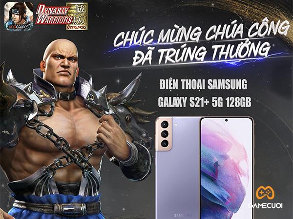 Đã có game thủ trúng Samsung Galaxy S21+ từ Dynasty Warriors: Overlords