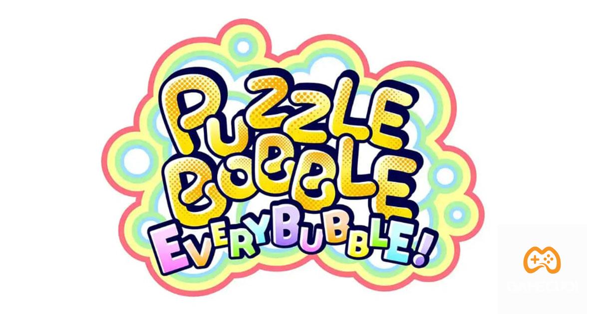 Puzzle Bobble Everybubble sắp có mặt trên Nintendo Switch vào 2023