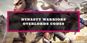 Code Dynasty Warriors: Overlords VNG mới nhất và hướng dẫn nhập giftcode