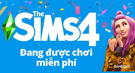 The Sims 4 chính thức miễn phí kể từ ngày hôm nay