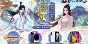 Thiên Long Bát Bộ 2 mở cửa đăng ký sớm, tặng iPhone 14 Pro Max, Samsung Z Fold 3 cho game thủ Việt