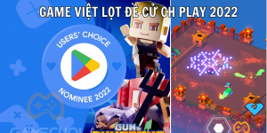 Game Việt lọt đề cử trò chơi hay nhất năm 2022 trên CH Google Play