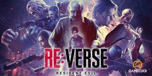 Resident Evil: Re: Verse – Thất bại mới nhất của Capcom