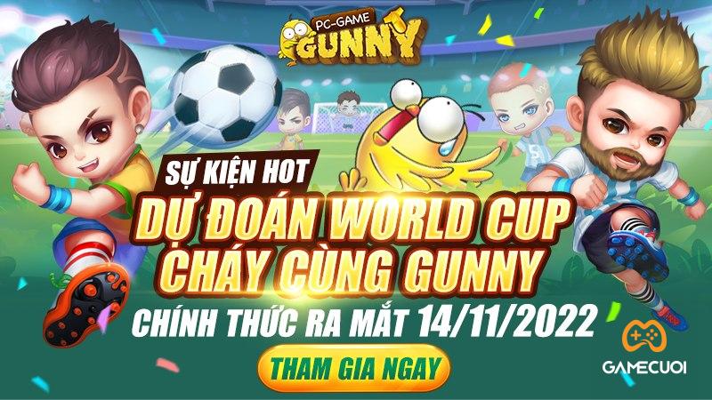 Gunny PC – Đồng hành cùng World Cup với sự kiện dự đoán siêu hot