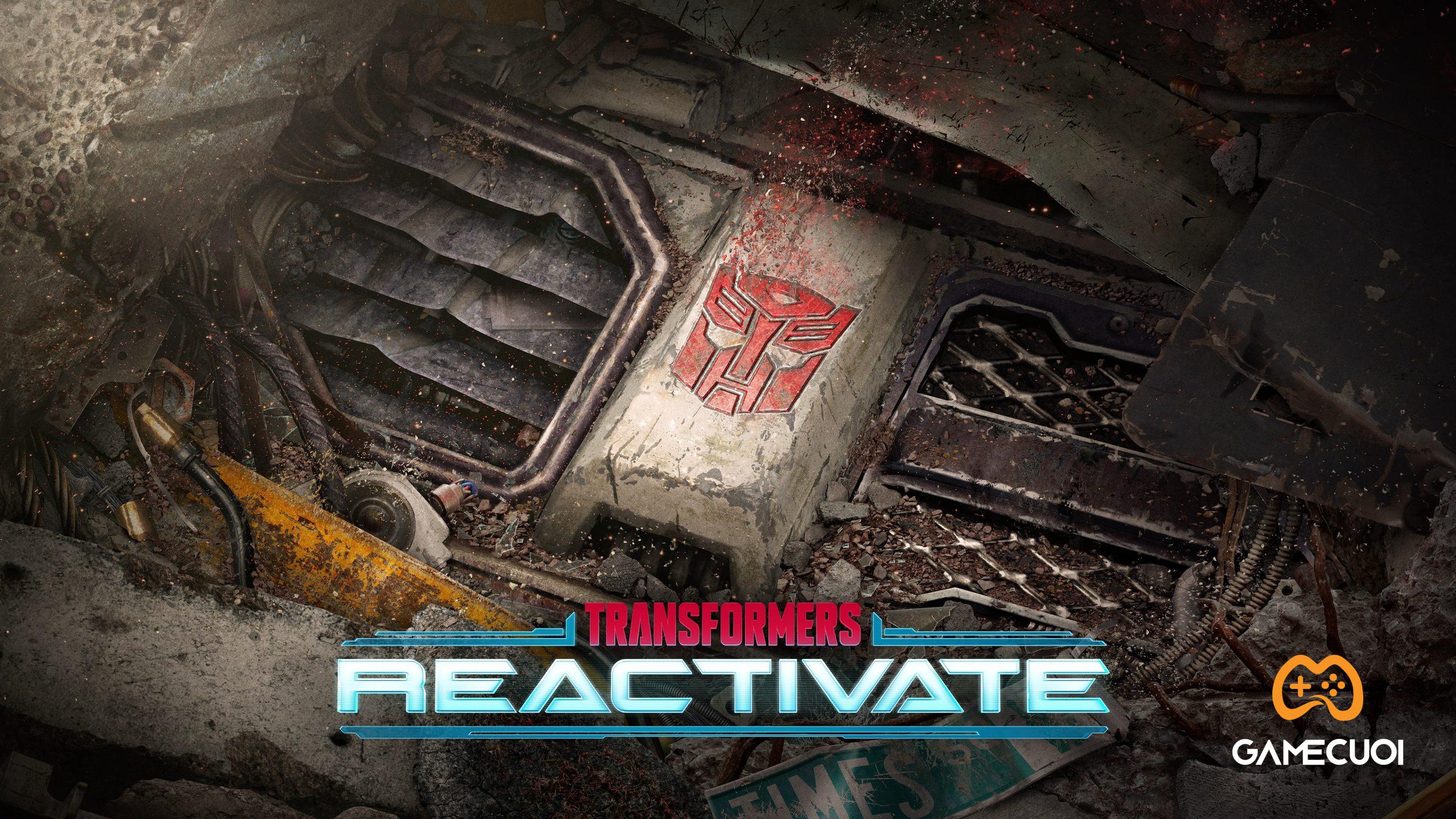Transformers: Reactivate – Biệt đội “Robot biến hình” sắp sửa tái ngộ game thủ