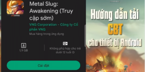 Metal Slug: Awakening mở tải sớm, sẵn sàng Closed Beta vào sáng mai ngày 28/06/2023