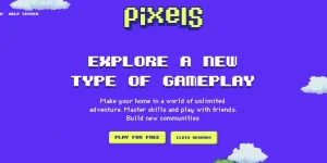 Pixels (PIXEL) là gì? Game Blockchain nông trại 8 bit ai cũng chơi được?
