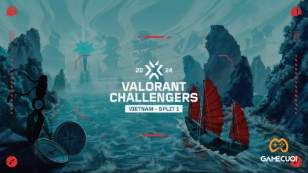 [VALORANT] Giải đấu 2024 VCT Challengers Vietnam Split 1 khởi tranh từ 15/02/2024