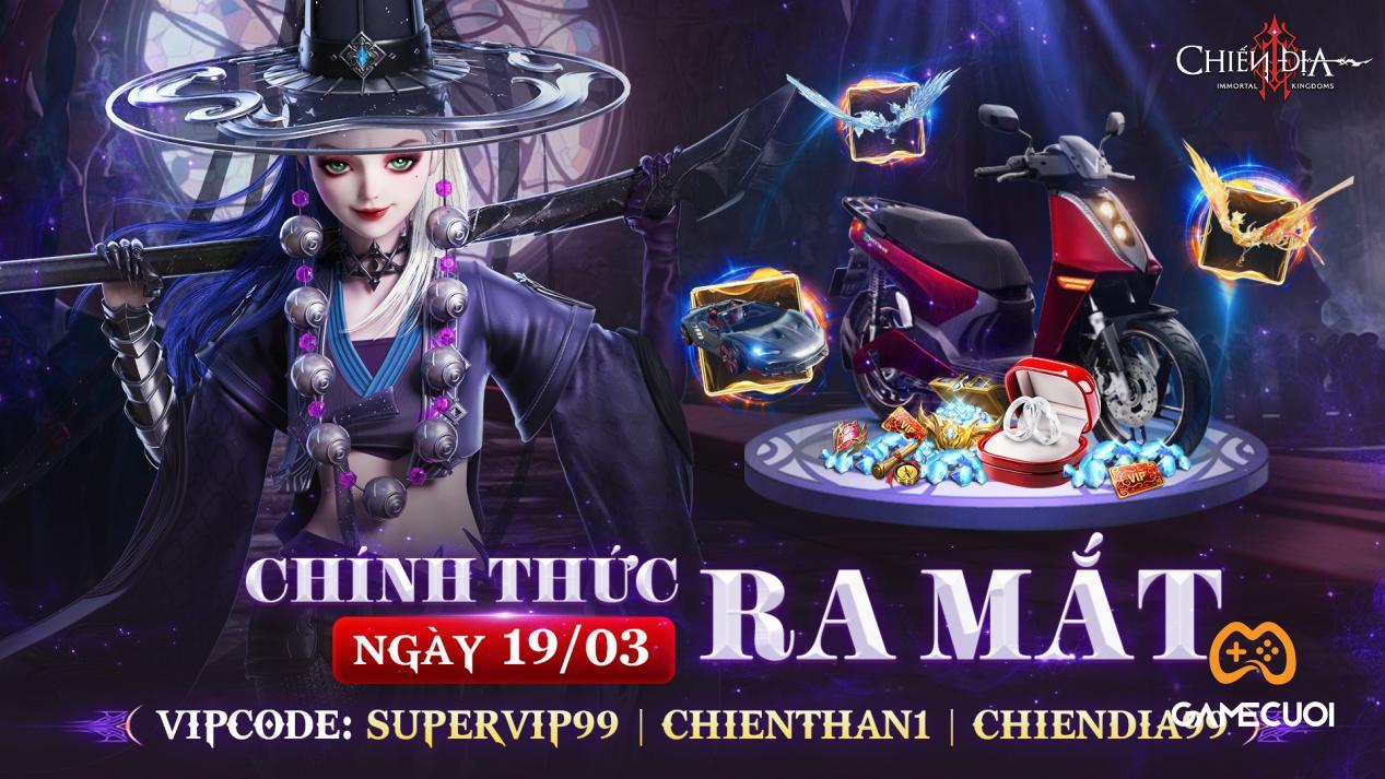 Chiến Địa gửi tặng 222 Giftcode nhân dịp ra mắt